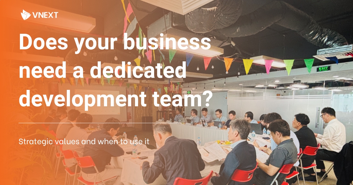 Does your business need a dedicated development team